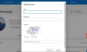 Okno dialogowe "Edytuj nazwę" na stronie konta Microsoft, pokazujące pola do wpisania imienia, nazwiska i znaków z Captchy, pomocne przy pytaniu jak zmienić nazwę użytkownika Windows 10.