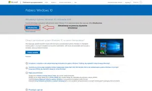 Asystent aktualizacji Windows 10 oferuje łatwą drogę do najnowszej wersji systemu. Kliknij "Zaktualizuj teraz", by rozpocząć.