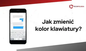 Telefon z klawiaturą ekranową, na której widać tekst "Jak zmienić kolor klawiatury?".