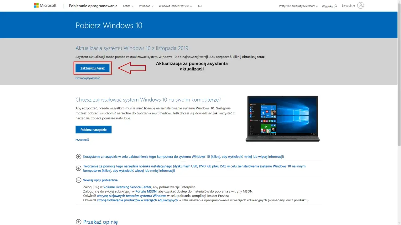 Asystent aktualizacji Windows 10 oferuje łatwą drogę do najnowszej wersji systemu. Kliknij "Zaktualizuj teraz", by rozpocząć.