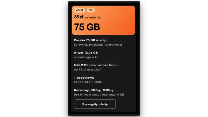Orange internet mobilny bez limitu: 75 GB za 35 zł/miesiąc, rozmowy i SMS-y bez limitu. Dostępny eSIM i 5G.